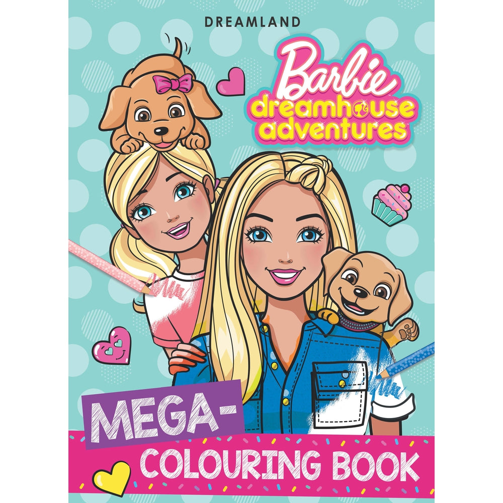 Barbie Dreamhouse Adventures Mega Colouring Book – Snooplay