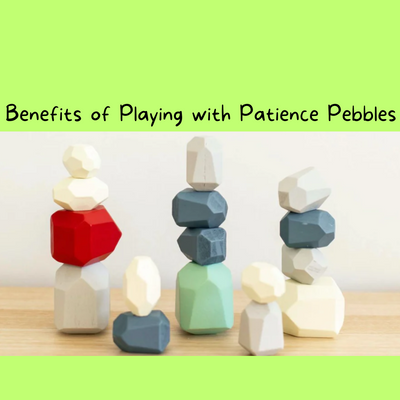 Unveiling the Benefits of Playing with Patience Pebbles for 3 to 8 Year Old Kids