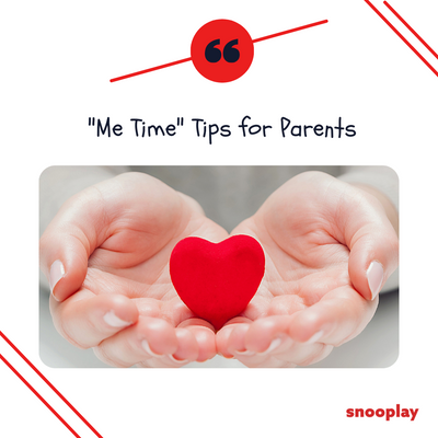 5 "Me Time" Tips for Parents