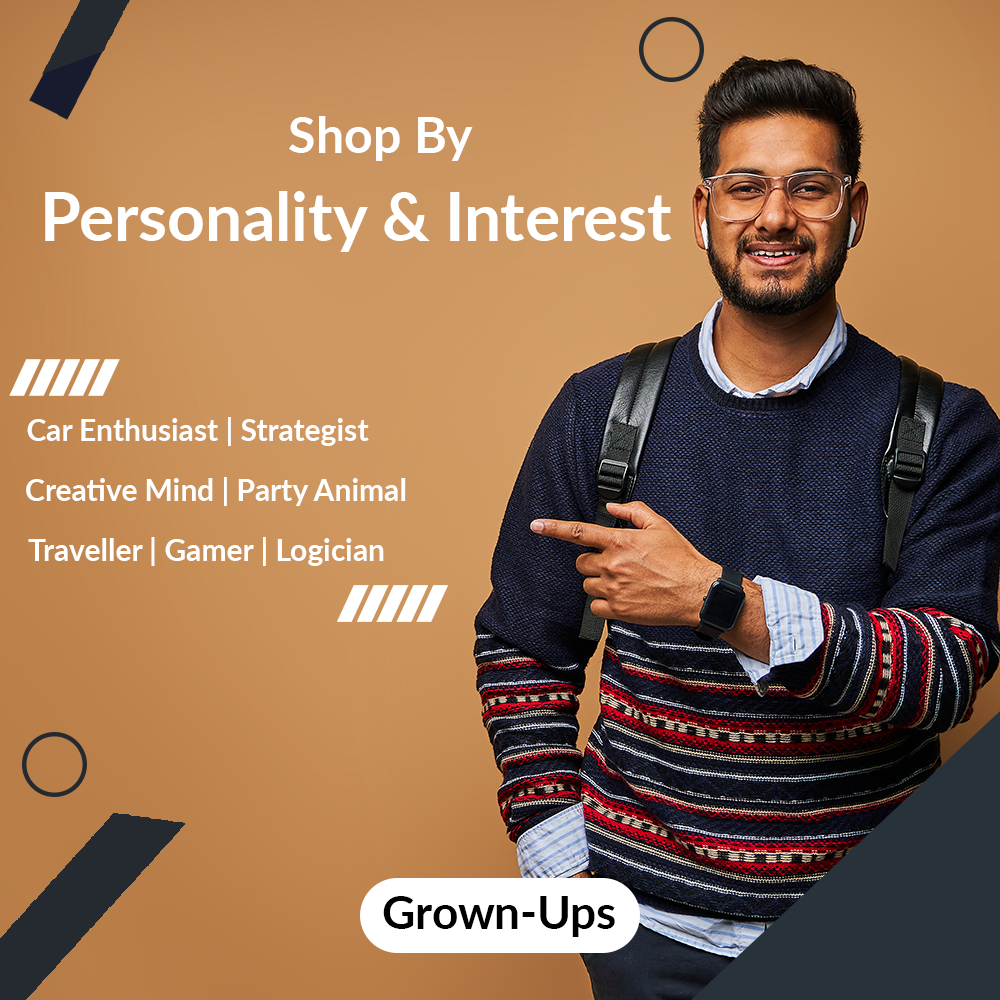 Shop By Personality - Grown Ups