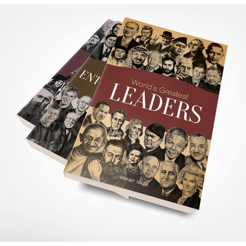 World's Greatest Leaders: Biographies of Inspirational Personalities For Kids