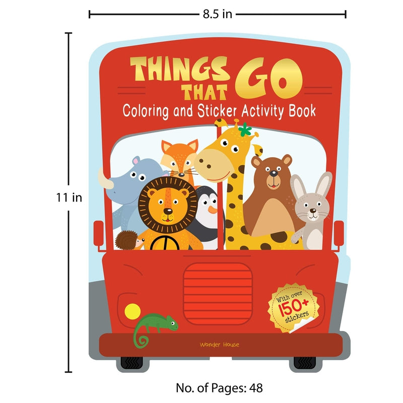 Things That Go - Coloring and Sticker Activity Book (With 150+ Stickers) [Paperback] Wonder House Books