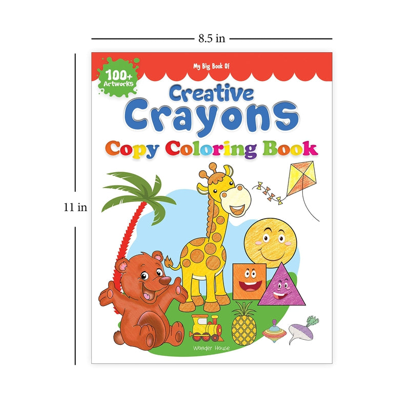 My Big Book of Creative Crayons : A Creative Crayon Copy Colouring Book