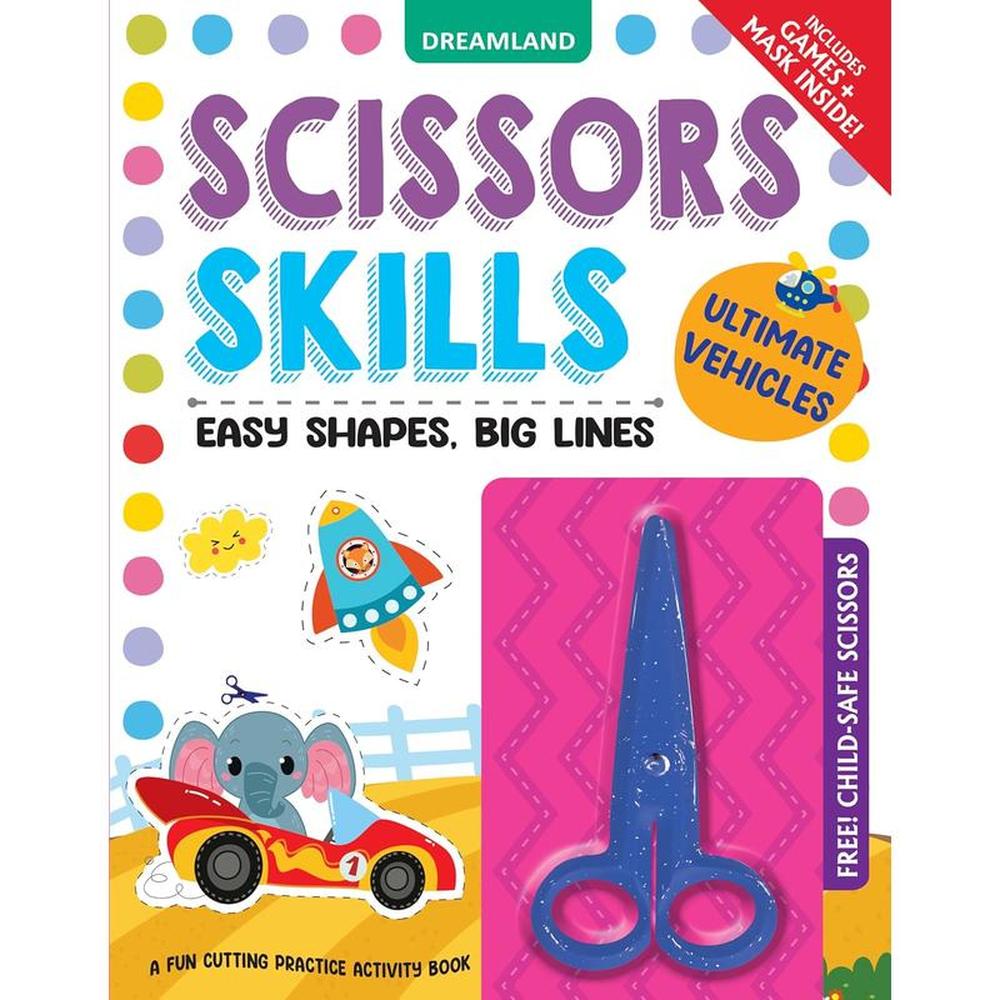 Dreamland Publications Vehicles Scissors Skills Activity Book with Child Safe Scissors, Games & Mask (4-7 Years)