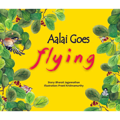 Aalai Goes Flying in English (Picture Story Book)