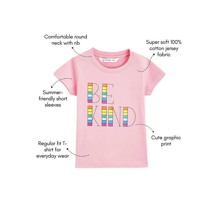 Campana Girls Pure Cotton Be Kind Printed Half Sleeves T-Shirt | Pink