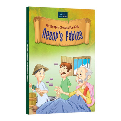 Illustrated Classics for Kids - Aesop's Fables: Timeless Tales with Vibrant Illustrations