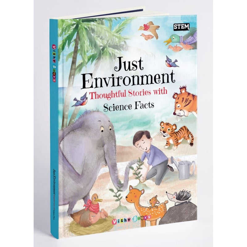 Just Environment Thoughtful Stories with Science Facts (Educational Book)