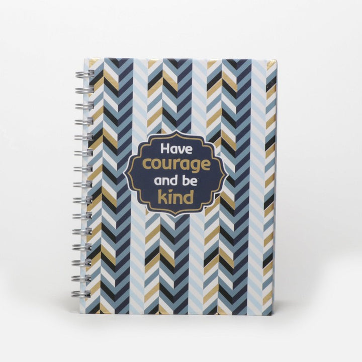 Have Courage and Be Kind Notebook