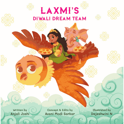 Laxmi's Diwali Dream Team Story Book