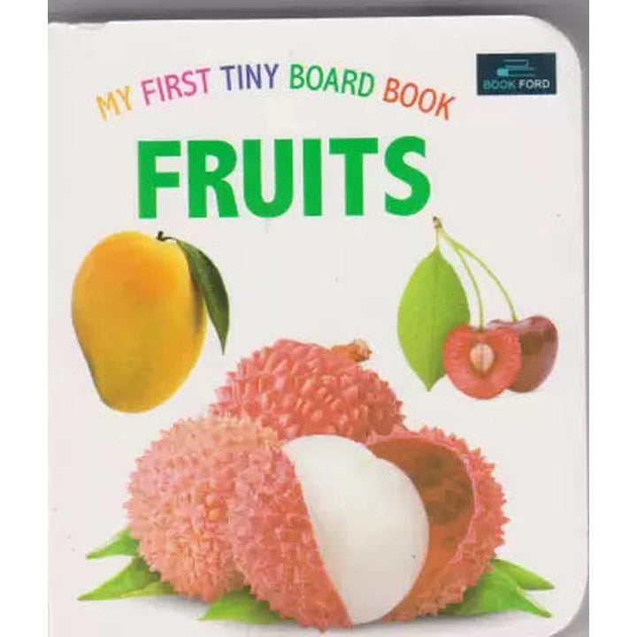 My First Tiny Board Book Fruits