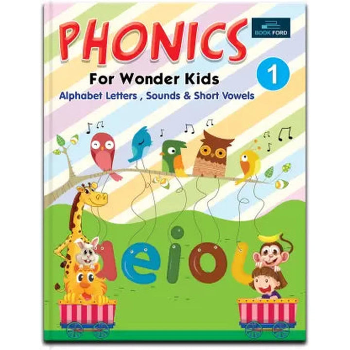 Phonic For Wonder Kids - Alphabets Letters, Sounds & Short Vowels - Part - 1 Learning Books For Kids