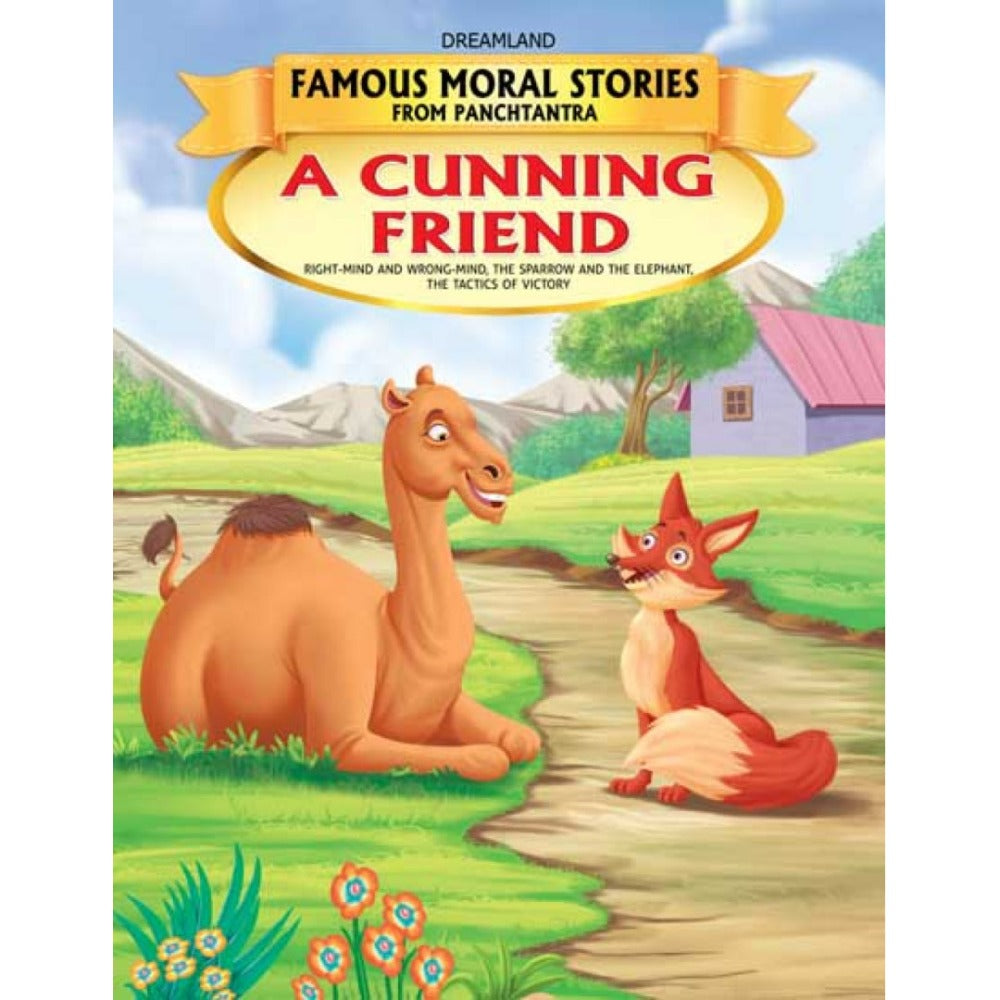 A Cunning Friend - Book 12 (Famous Moral Stories from Panchtantra)