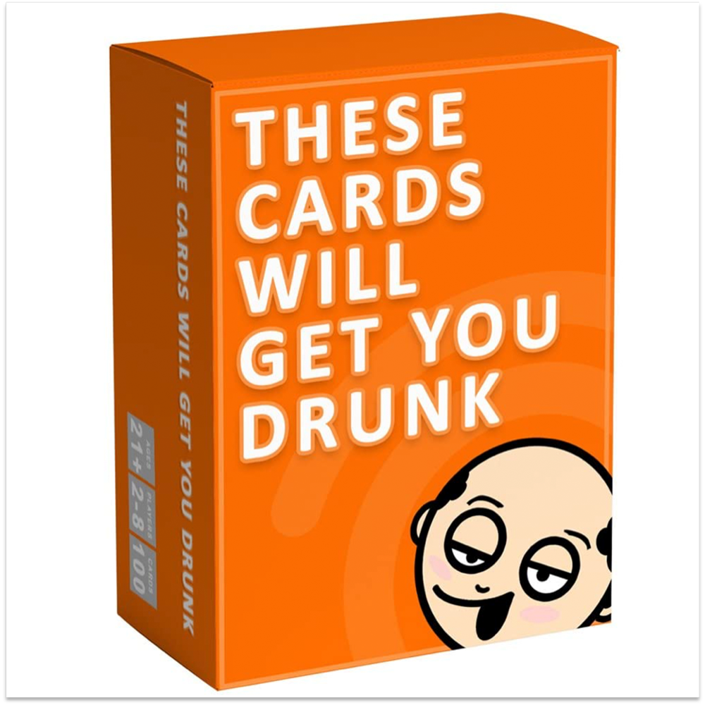 These Cards Will Get You Drunk - Party Game