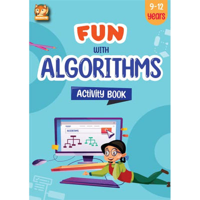 Fun with Algorithms Activity Book Learn The Basic Concepts of Algorithm & Problem Solving - Early Brain Development