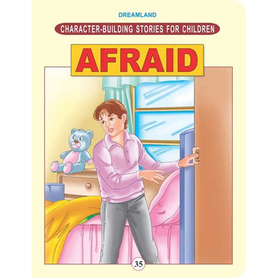 Character Building - Afraid Story Book