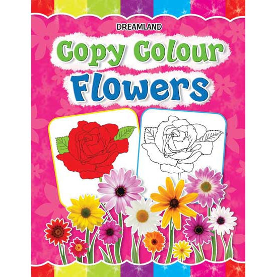 Copy Colour - Flowers Colouring Book