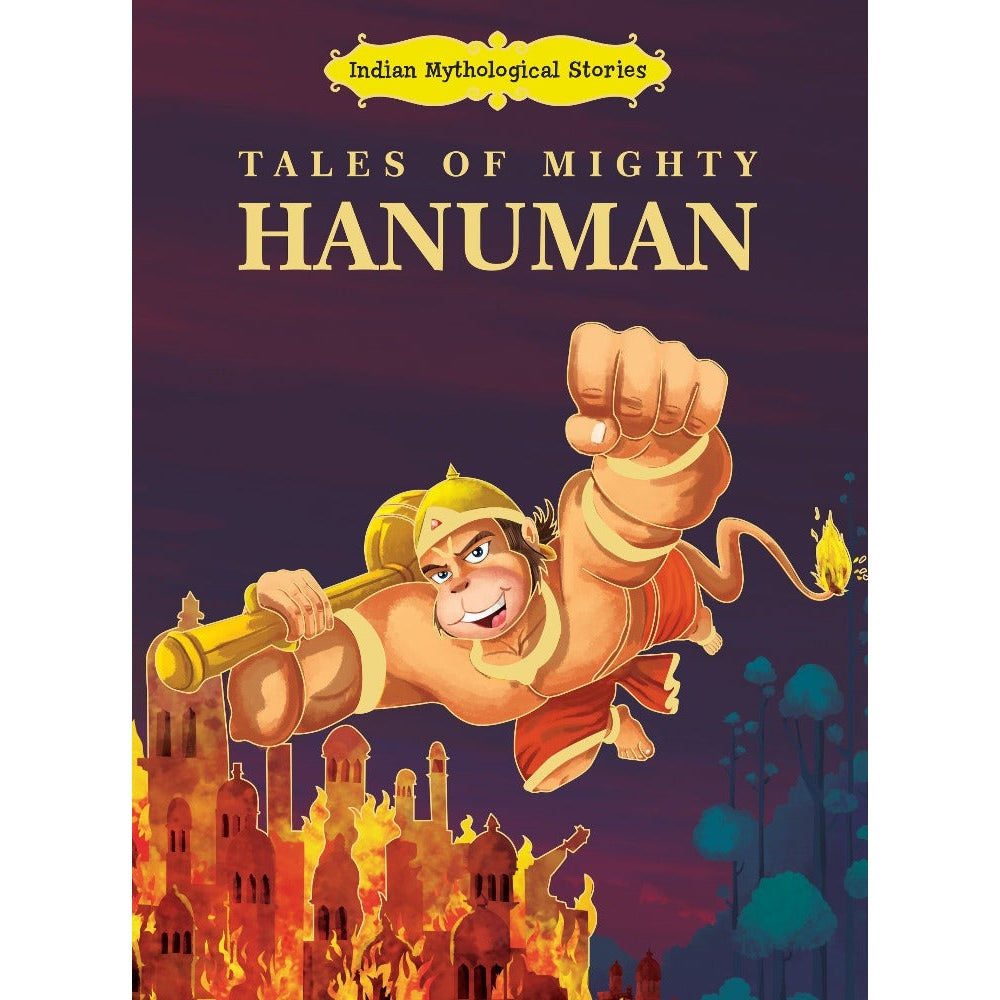 Tales of Mighty Hanuman Indian Mythological Stories For Kids