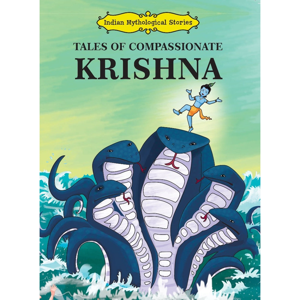 Tales of Compassionate Krishna - Indian Mythological Stories