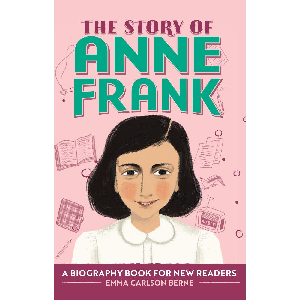 The Story of Anne Frank: A Biography Book for New Readers for Children