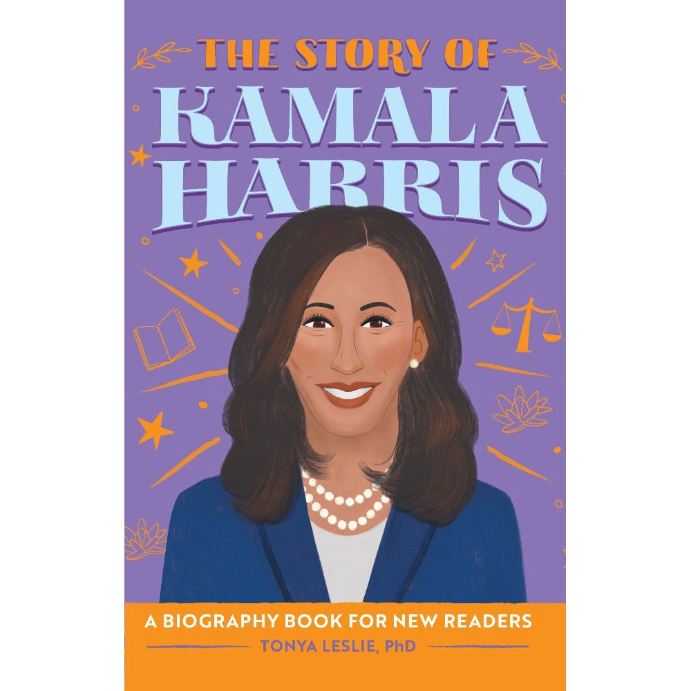 The Story of Kamala Harris: A Biography Book for New Readers