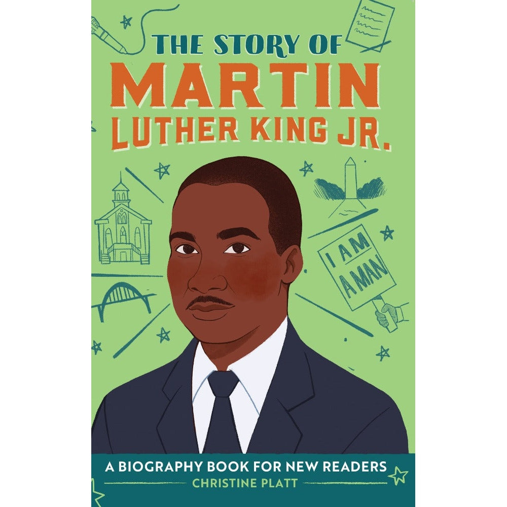 The Story of Martin Luther King Jr.: A Biography Book for New Readers For Children