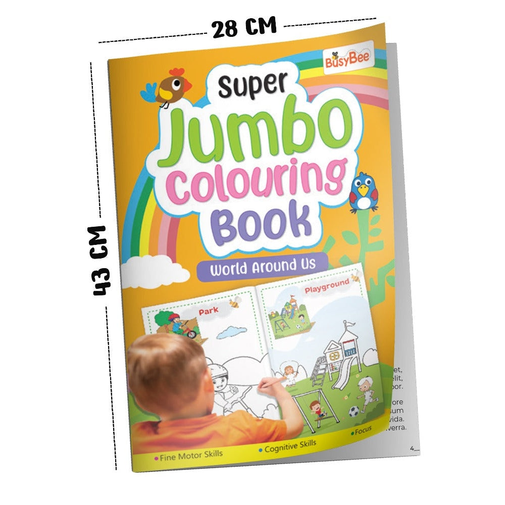 Super Jumbo Colouring Book (World Around Us) For Kids