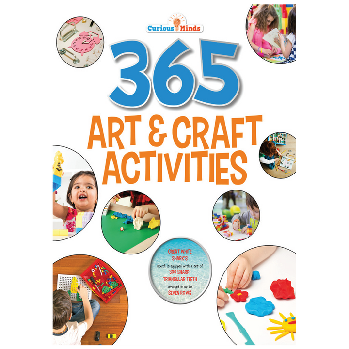 365 Art & Craft Activities For Children