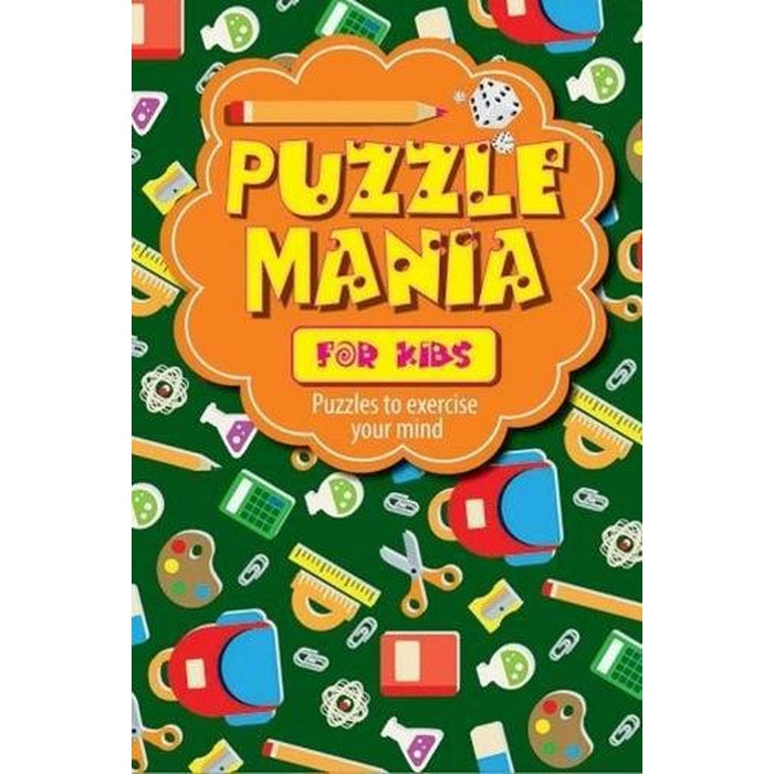 Puzzle Mania for Kids: Puzzles to Exercise Your Mind