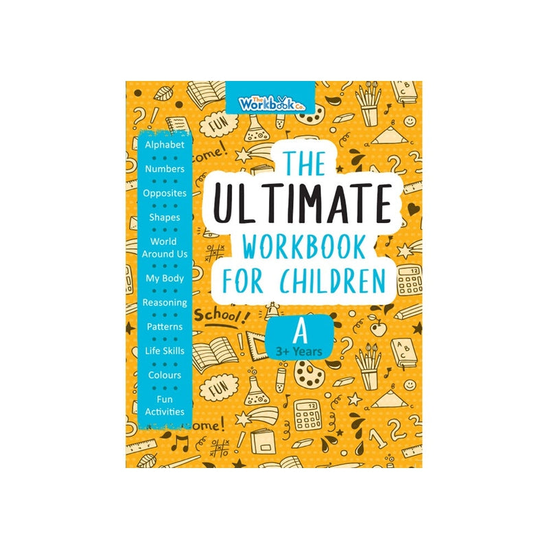 The Ultimate Workbook For Children (3 Years & Above)