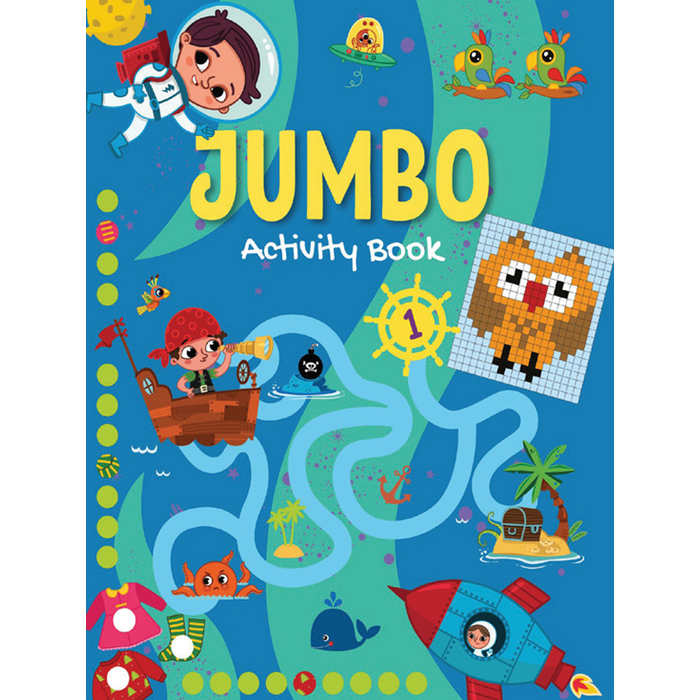 Jumbo Activity Book 1 - Mega Activity Book for 3 to 5 Years Old Kids