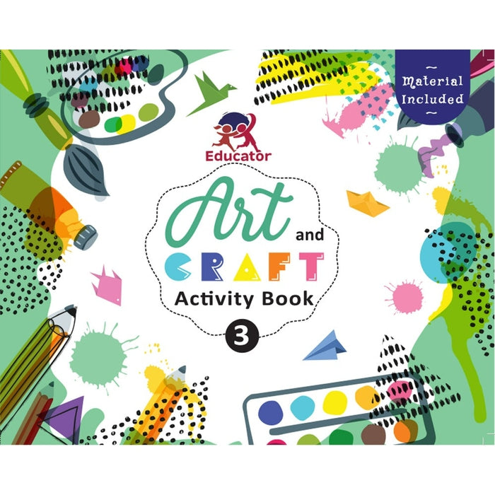 Art and Craft Activity Book 3 for 6-7 Year Old Kids with Free Craft Material