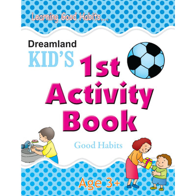 Kid's 1st Activity Book - Good Habit