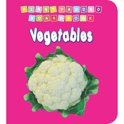 First Padded Board Book - Vegetables