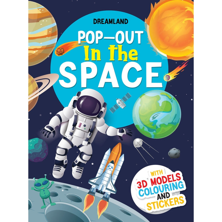 Pop-Out In the Space- With 3D Models Colouring Stickers (Pop-Out Book)