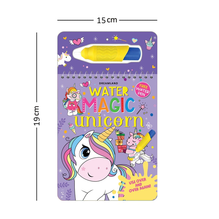 Water Magic Unicorn- With Water Pen - Use Over and Over Again : Children Drawing, Painting & Colouring Book