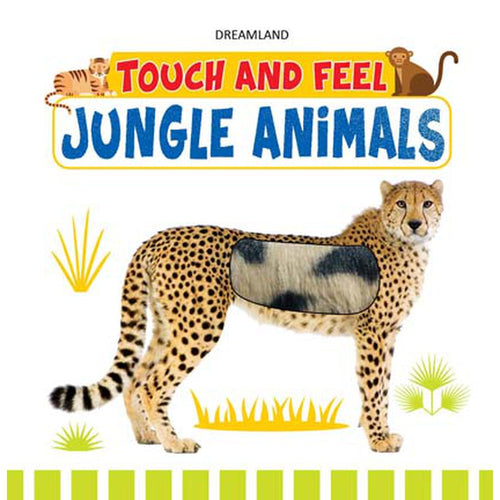 Dreamland Publications Touch and Feel - Jungle Animals (1-3 Years)