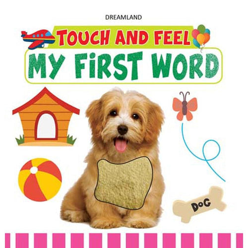 Dreamland Publications Touch and Feel - My First Word