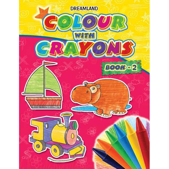 Colour with Crayons Part - 2 Colouring Book