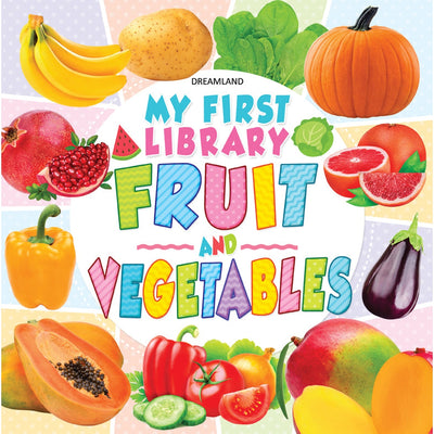 My First Library Fruits and Vegetables