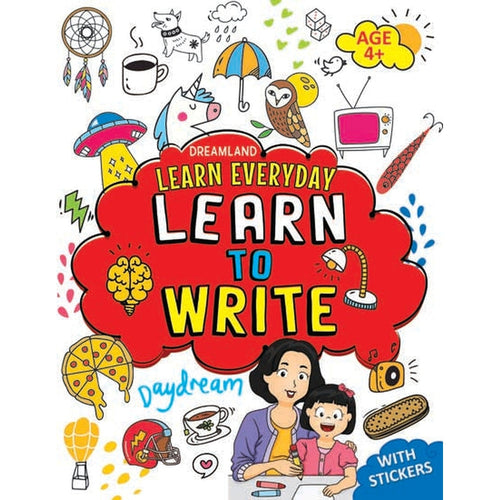 Dreamland Publications Learn Everyday Learn to Write Activity Book (5-8 Years)