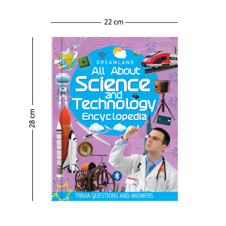 Science and Technology Encyclopedia for Children Age 5 - 15 Years- All About Trivia Questions and Answers