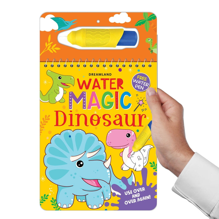 Water Magic Dinosaur- With Water Pen - Use Over and Over Again : Children Drawing, Painting & Colouring  Book