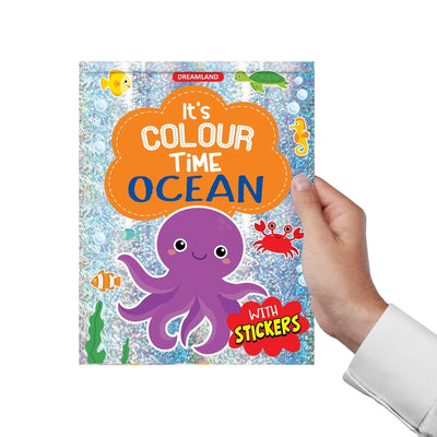 Ocean- It's Colour time with Stickers : Children Drawing, Painting & Colouring Book