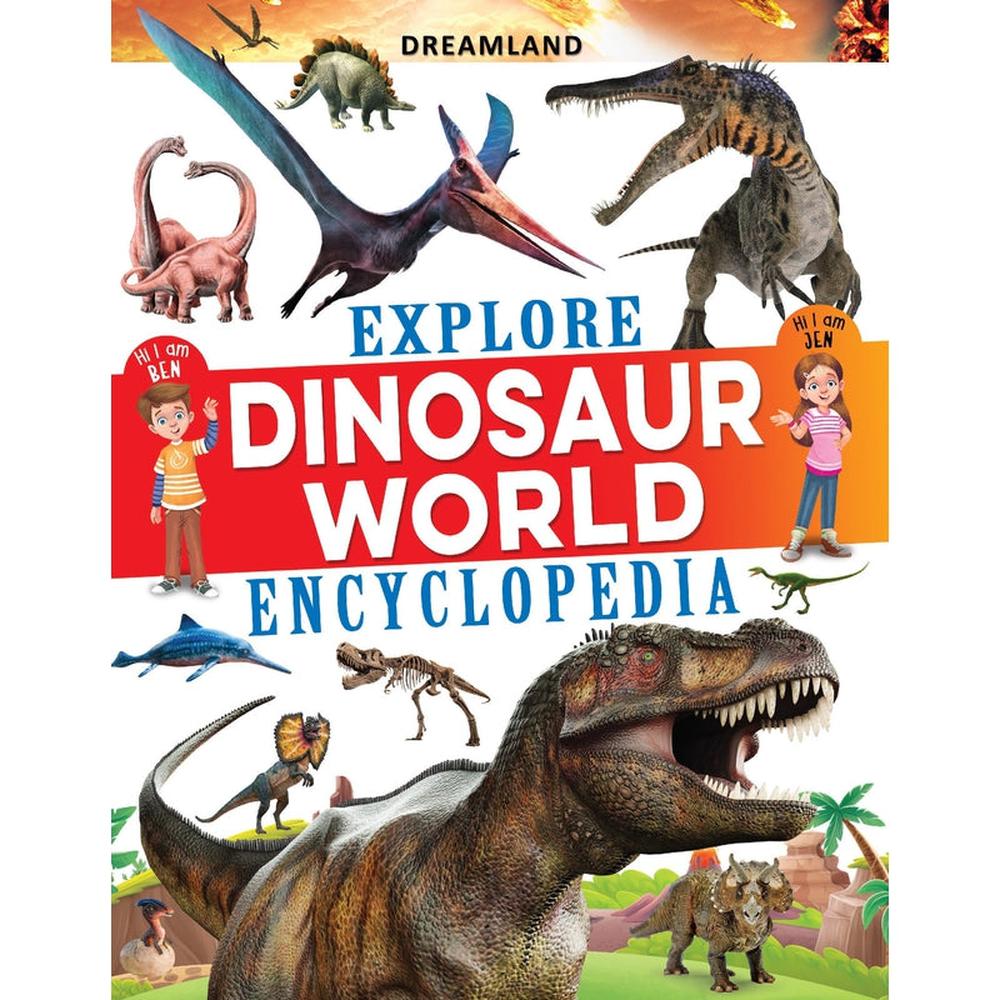 Dreamland Publications Explore Dinosaur World Encyclopedia