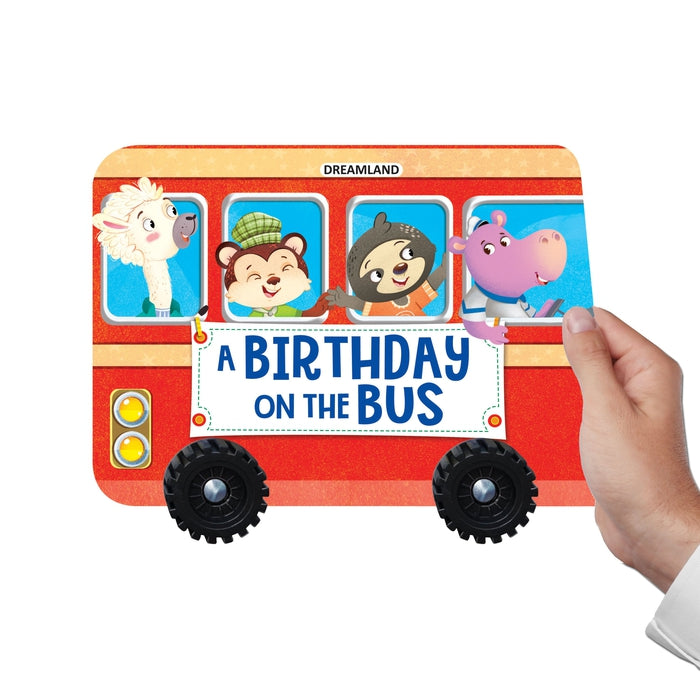 A Birthday on the Bus - A Shaped Board Book with Wheels : Children Picture Board Book