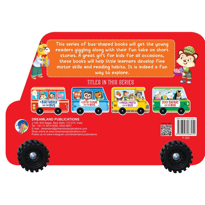 A Birthday on the Bus - A Shaped Board Book with Wheels : Children Picture Board Book