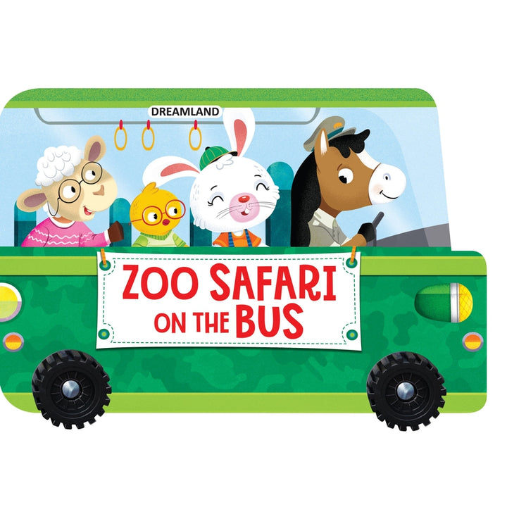 Zoo Safari on the Bus- A Shaped Board Book with Wheels : Children Picture Board Book