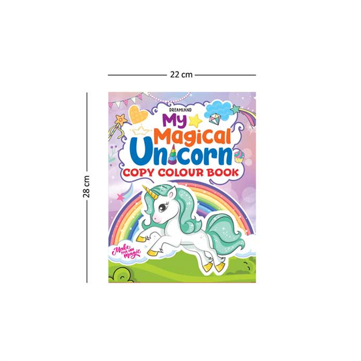 My Magical Unicorn Copy Colour Book for Children Age 2 -7 Years -  Make Your Own Magic Colouring Book