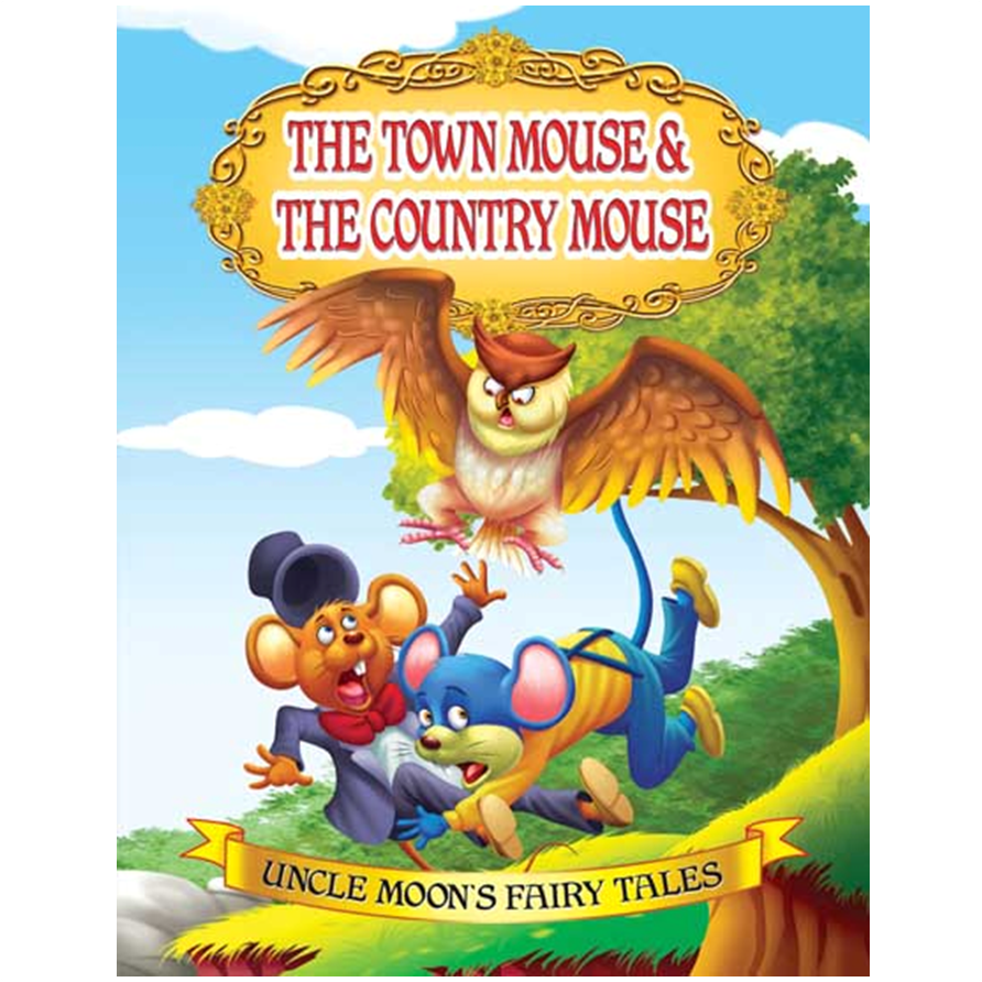 The Town Mouse and the Country Mouse - Story Book